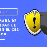 cámara de seguridad de Somfy en el CES 2018