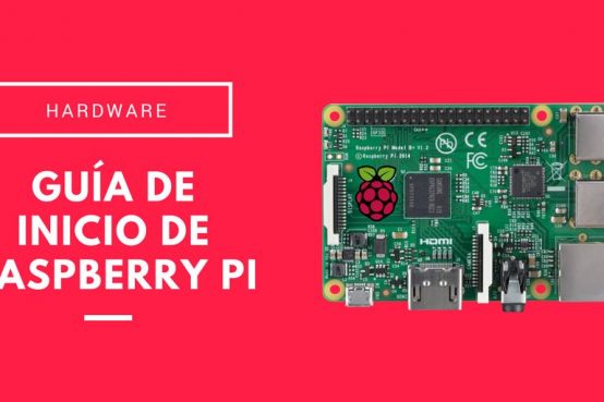 Guía de inicio de Raspberry Pi
