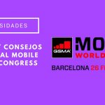 Trucos y consejos para ir al Mobile World Congress trucos y consejos para ir al mobile world congress