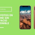 tomar fotos en iPhone sin espacio disponible