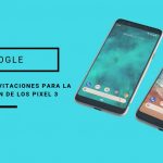 presentación google pixel 3