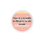 Cómo saber si mi pedido de AliExpress fue enviado