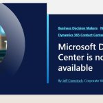Microsoft Dynamics 365 Contact Center ahora disponible generalmente: transformando la atención al cliente con soluciones de IA y herramientas integradas para una gestión eficaz microsoft-dynamics-365-contact-center-ia