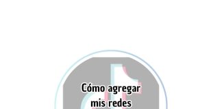 Cómo agregar mis redes sociales en mi perfil de TikTok