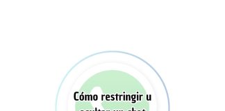 Cómo restringir u ocultar un chat en WhatsApp
