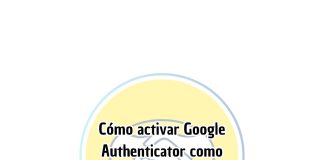 Cómo activar Google Authenticator como método de verificación en Mercado Libre