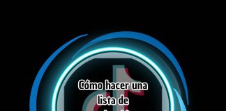 Cómo hacer una lista de reproducción en TikTok paso a paso