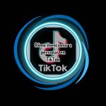Cómo mencionar a personas en TikTok