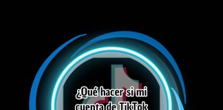 ¿Qué hacer si mi cuenta de TikTok fue hackeada