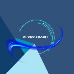 Cómo usar un entrenador de CEO de IA: Descubre AI CEO Coach Cómo usar AI CEO Coach
