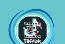 Cuáles son lo requisitos para recolectar diamantes en TikTok