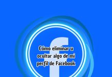 Cómo eliminar u ocultar algo de mi perfil de Facebook