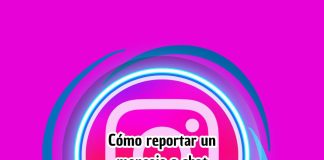 Cómo reportar un mensaje o chat en Instagram