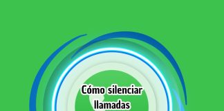 Cómo silenciar llamadas desconocidas en WhatsApp