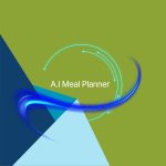 Cómo planificar mis comidas con IA: Conoce A.I Meal Planner Cómo usar A.I Meal Planner