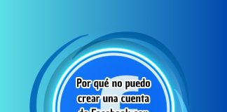 Por qué no puedo crear una cuenta de Facebook con mi número de celular