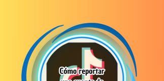 Cómo reportar una cuenta de TikTok