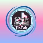 Cómo configurar el emparejamiento familiar en TikTok