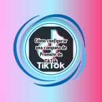 Cómo configurar una campaña de Promote de TikTok