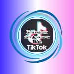 Cómo crear una clave de acceso en TikTok