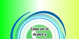 Cómo ver el alcance y crecimiento de mi canal en WhatsApp