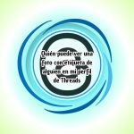 Quién puede ver mi post con etiqueta de alguien en Threads Quién puede ver mi post con etiqueta de alguien en Threads