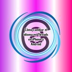 Cómo cambiar el idioma en Threads en iPhone y Android