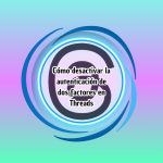 Cómo desactivar la autenticación de dos factores en Threads Cómo desactivar la autenticación de dos factores en Threads