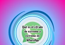 Qué es el cifrado de extremo a extremo en WhatsApp
