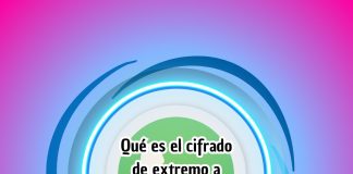 Qué es el cifrado de extremo a extremo en WhatsApp