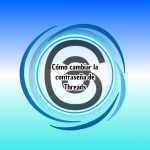 Cómo cambiar la contraseña de Threads