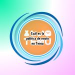 Cuál es la política de envío en Temu. Descubre todos los detalles Cuál es la política de envío en Temu